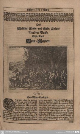 Deß Adelichen Land- und Feld-Lebens Vierdten Buchs Erster Theil. Wein-Garten.