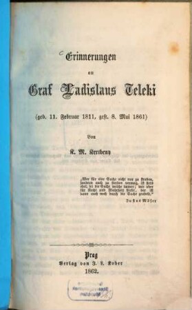 Erinnerungen an Graf Ladislaus Teleki : (geb. 11. Februar 1811, gest. 8. Mai 1861)