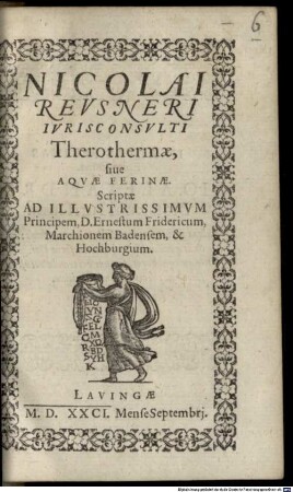 Therothermae, sive aquae Ferinae ... ad Ernestum Frid. Marchionem Badensem