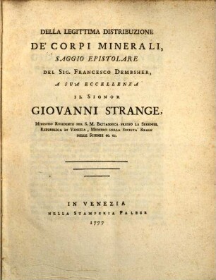 Della legittima distribuzione de'Corpi minerali Saggio epistolare