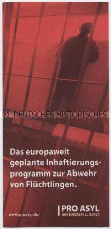 Informationsschrift von Pro Asyl gegen die Einrichtung von Aufnahmelagern für Flüchtlinge an den EU-Außengrenzen