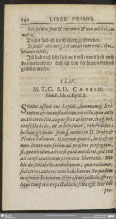 XLIV. M. T. C. S.D. Cassio. Famil. lib. 12. Epist. 8