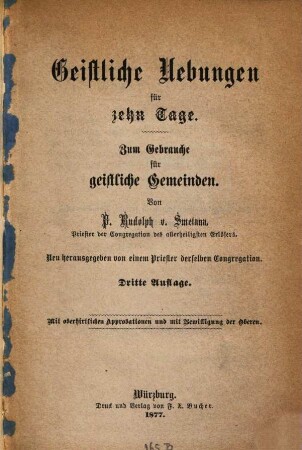 Geistliche Uebungen für zehn Tage : zum Gebrauche für geistliche Gemeinden