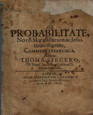 De Probabilitate, Novo Moralistarum ac Jesuitarum dogmate, Commentatiuncula