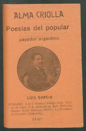 Alma criolla : poesias del popular payador argentino Luis García