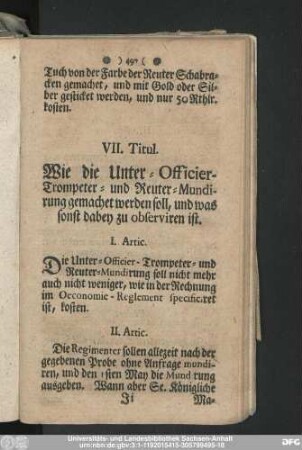 VII. Titul. Wie die Unter-Officier- Trompeter- und Reuter-Mundirung gemachet werden soll, und was sonst dabey zu observiren ist.