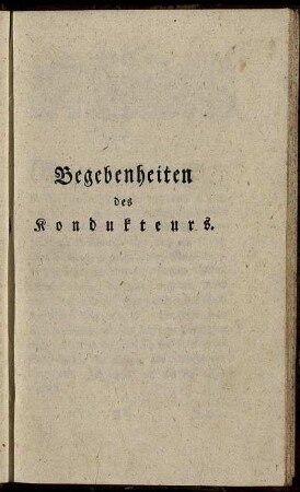 Begebenheiten des Kondukteurs.