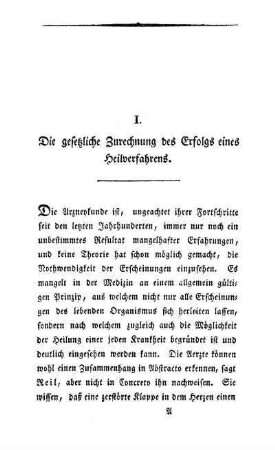 I. Die gesetzliche Zurechnung des Erfolgs eines Heilverfahrens