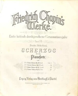 Friedrich Chopin's Werke. 7,2, Scherzos für das Pianoforte