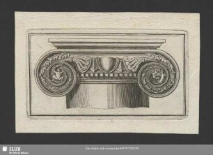 Mscr.Dresd.App.3140,Beil.3. - Kapitell aus S. Lorenzo fuori le mura in Rom, Frontalansicht, Kupferstich