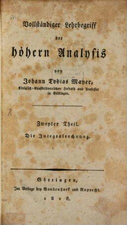 Vollständiger Lehrbegriff der höhern Analysis, 2. Die Integralrechnung