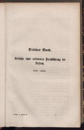 Drittes Buch. Versuche einer nationalen Durchführung der Reform. 1521 - 1525.