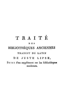 Traité Des Bibliothèques Anciennes