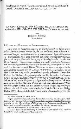Er kann Kanzler! wir können billig!: schwer zu fassende Neuerungen in der deutschen Sprache!
