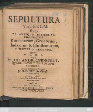 2: Sepultura Veterum. sive De Antiquis Ritibus Sepulchralibus, Romanorum, Graecorum, Judaeorum & Christianorum Disputatio ...