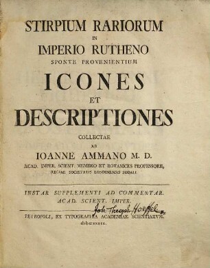 Stirpium Rariorum In Imperio Rutheno Sponte Provenientium Icones Et Descriptiones : Instar Supplementi Ac Commentar. Acad. Scient. Imper.