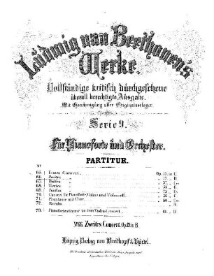 Beethoven's Werke, 66 = Serie 9: Für Pianoforte und Orchester. Zweites Concert : op. 19