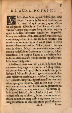 De Auri Tinctura Sive Auro Potabili Vero : Quid sit & quommodo [!] differat ab auro potabili falso & Sophistico ; Quomodo Spagyrice praeparandum & quomodo in Medicina usurpandum
