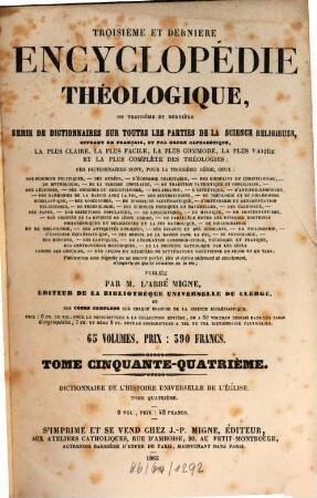 Dictionnaire de l'histoire universelle de l'église : Embrassant ... l'histoire des idées, des faits, des actes, des personnages etc. ..., 4