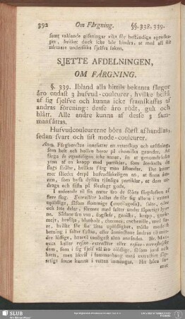 Sjette Afdelningen, Om Färgning