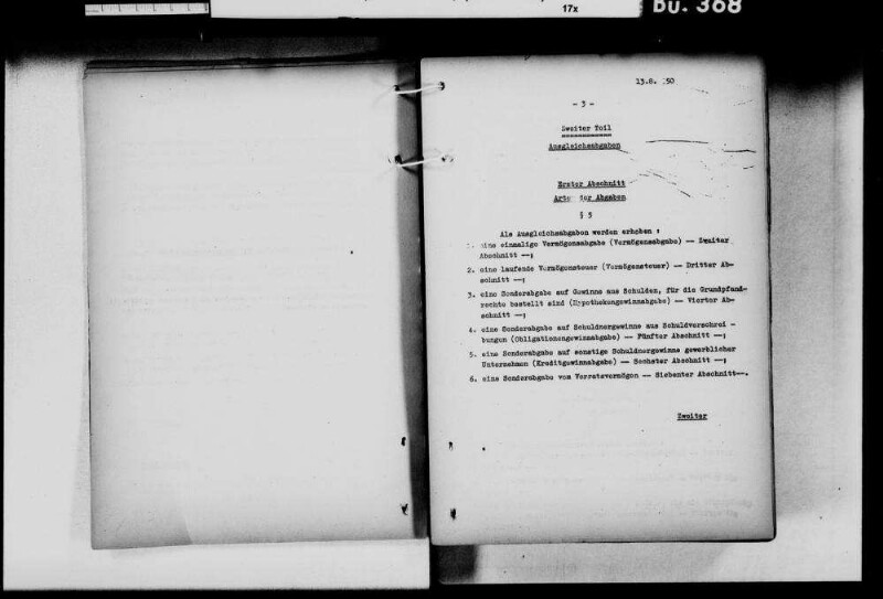 Entwurf (13. August 1950) eines Bundesgesetzes über einen allgemeinen Lastenausgleich und Stellungnahme zu den Anregungen des "Unkeler Kreises" (25. August 1950)