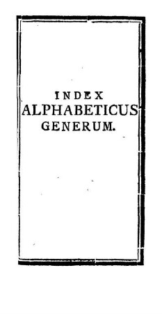 Index Alphabeticus Generum