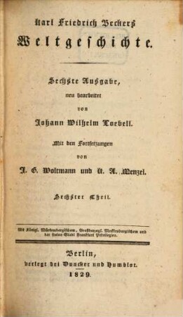 Karl Friedrich Becker's Weltgeschichte. 6