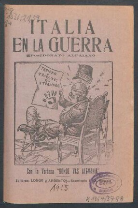 Italia en la guerra : con la verbena "Donde vas Alemania"