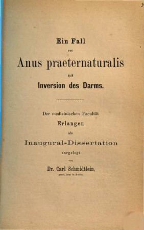 Ein Fall von Anus praeternaturalis mit Inversion des Darms