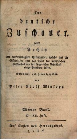 Der deutsche Zuschauer. 4. 1786 = H. 10 - 12