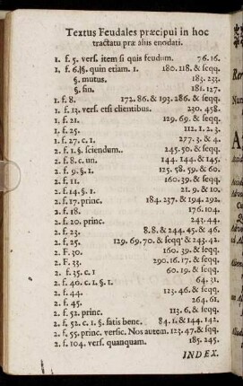 Textus Feudales præcipui in hoc tractatu præ aliis enodati.