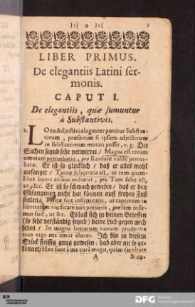 Caput I. De elegantiis, quæ sumuntur à Substantivis.