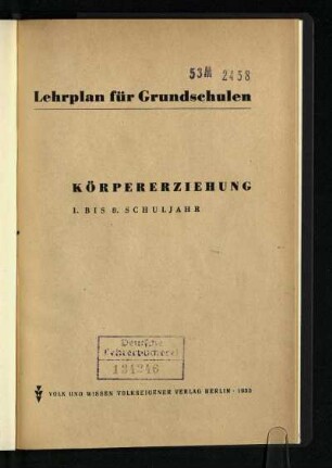 1953: Körpererziehung; 1. bis 8. Schuljahr