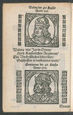 Valens der 47. Kayser Anno 376.