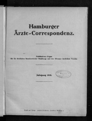 21.1918: Hamburger Ärzte-Correspondenz : Zeitschr. für d. Veröff. d. ärztl. Standesvereine Hamburgs u. d. Altonaer Ärztlichen Vereins