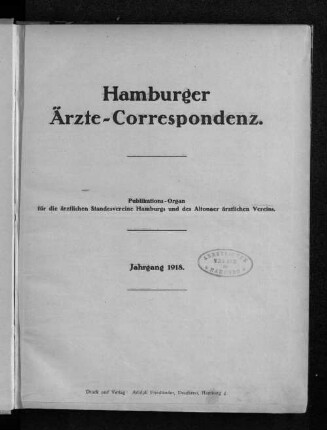 21.1918: Hamburger Ärzte-Correspondenz : Zeitschr. für d. Veröff. d. ärztl. Standesvereine Hamburgs u. d. Altonaer Ärztlichen Vereins
