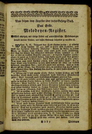 Nun folgen drey Register über dieses Gesang-Buch. Das Erste. Melodeyen-Register.