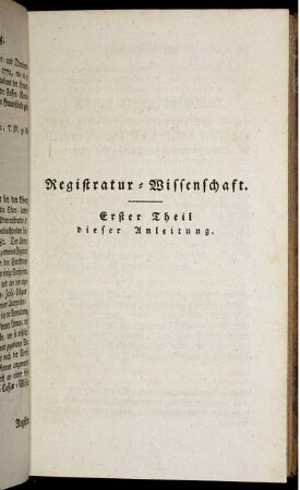 Registratur-Wissenschaft. Erster Theil dieser Anleitung.