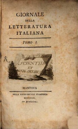 Giornale della letteratura italiana. 1. 1793, Nr. 1 (Jan./Febr.)