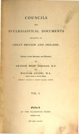 Councils and ecclesiastical documents relating to Great Britain and Ireland, 1