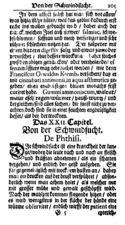 Das XXII. Capitel. Von der Schwindsucht. De Phthisi.