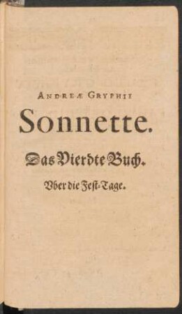 ... Das Vierdte Buch. Uber die Fest-Tage.