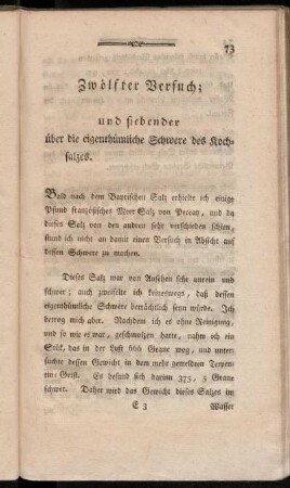 Zwölfter Versuch; und siebender über die eigenthümliche Schwere des Kochsalzes.