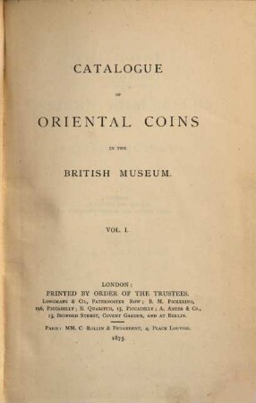 Catalogue of Oriental coins in the British Museum, I