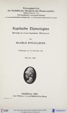 1919, 27. Abhandlung: Sitzungsberichte der Heidelberger Akademie der Wissenschaften, Philosophisch-Historische Klasse: Koptische Etymologien : Beiträge zu einem koptischen Wörterbuch
