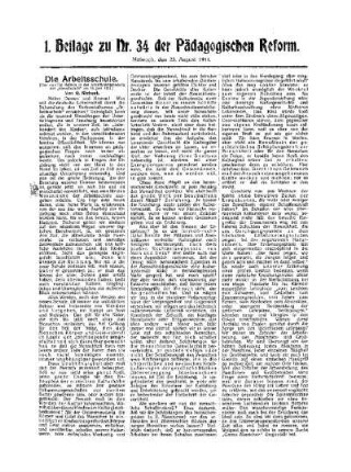 Die Arbeitsschule : (Schluß folgt) ; 1. Beilage zu Nr. 34 der Pädagogischen Reform