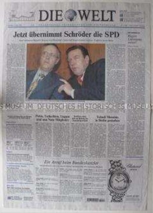 Tageszeitung "Die Welt" mit Leitartikel zur Übernahme des Parteivorsitzes der SPD durch Gerhard Schröder