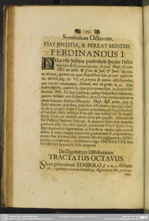 Symbolum Octavum. Fiat Iustitia, & Pereat Mundus. Ferdinandus I.