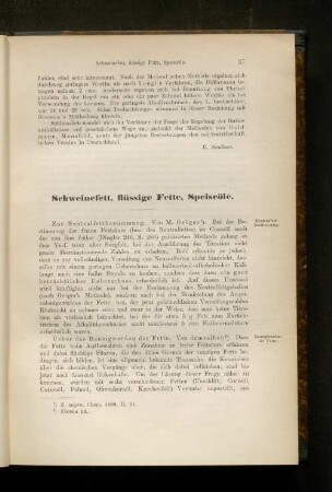 Schweinefett, flüssige Fette, Speiseöle.