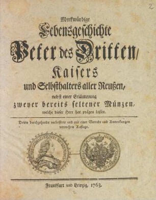 Merkwürdige Lebensgeschichte Peter des Dritten, Kaisers und Selbsthalters aller Reußen